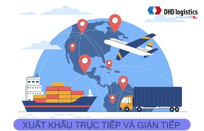 Xuất khẩu trực tiếp và gián tiếp