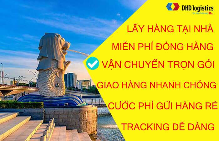 gửi hàng đi singapore tại hcm uy tín