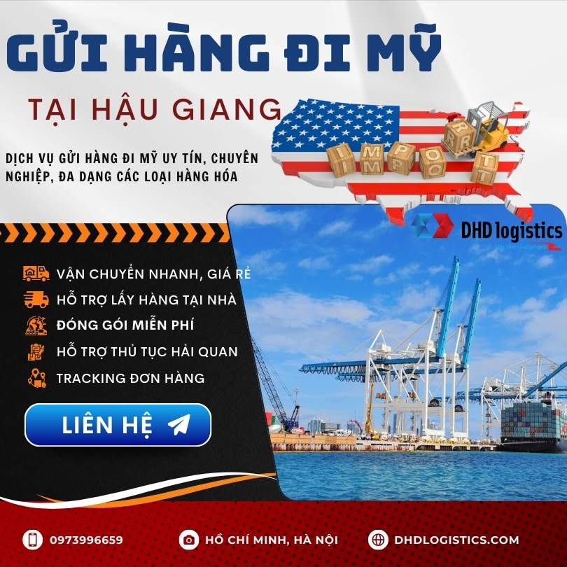 Gửi hàng đi Mỹ từ Hậu Giang uy tín